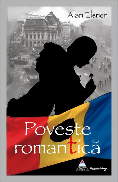 Poveste romantică (RESIGILAT) - Paperback brosat - Alan Elsner - BCC Publishing