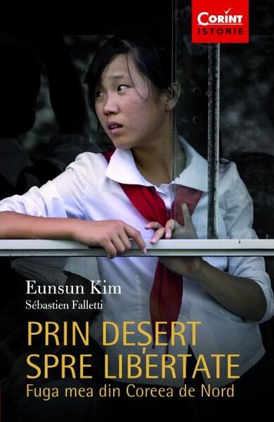 Prin deșert spre libertate - Eunsun Kim, Sebastien Falletti - Corint