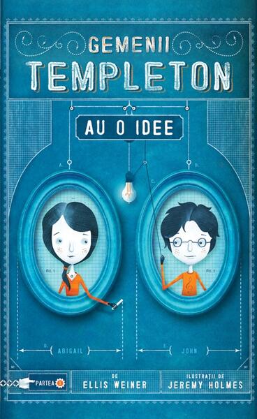 Gemenii Templeton au o idee - Ellis Weiner - RAO