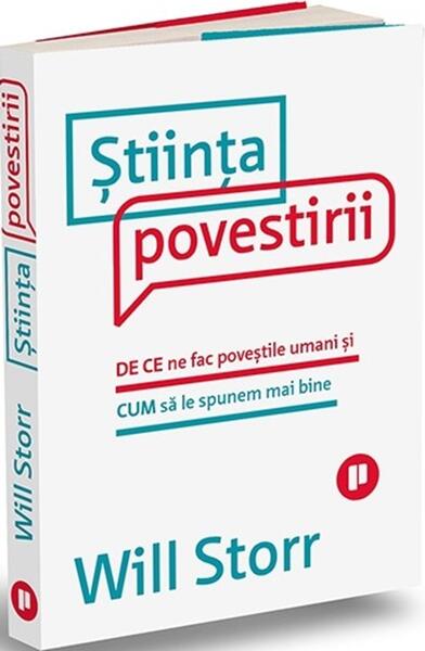 Știința povestirii - Will Storr - Publica
