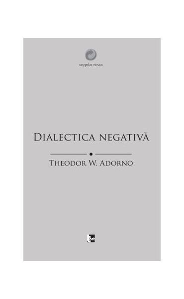 Dialectica negativă - Theodor W. Adorno - Tact