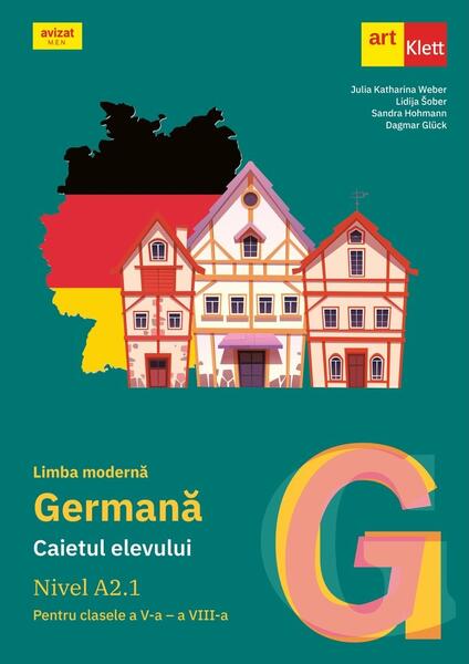Limba germană. Caietul elevului pentru clasele a V-a - a VIII-a. Nivel A2.1 - Paperback brosat - Art Klett