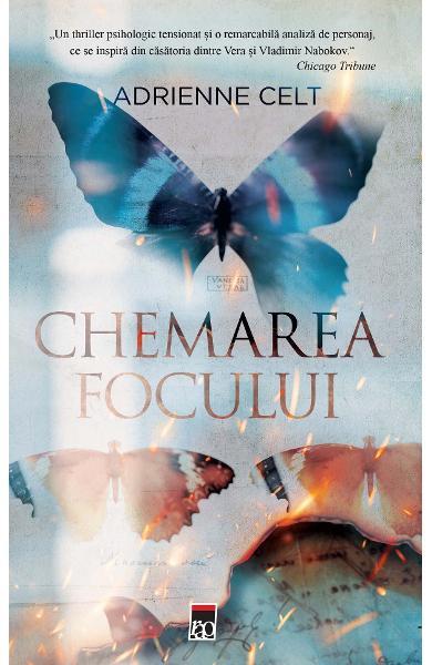 Chemarea focului - Adrienne Celt - RAO