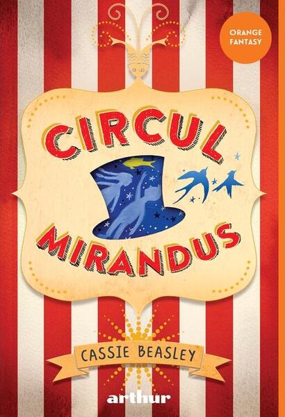 Circul Mirandus PB - Cassie Beasley - Arthur