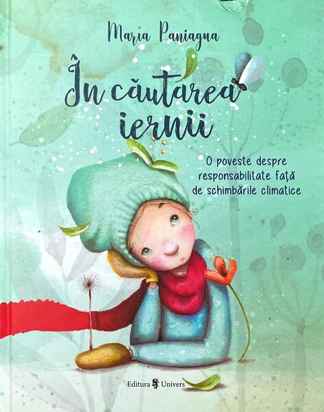 În căutarea iernii - Maria Paniagua - Univers