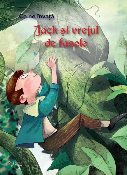Ce ne învață Jack și vrejul de fasole - For You