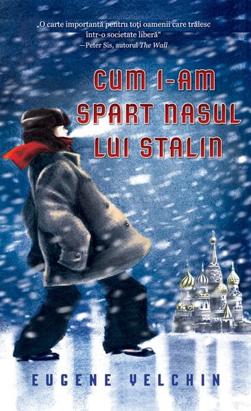 Cum i-am spart nasul lui Stalin - Eugene Yelchin - RAO