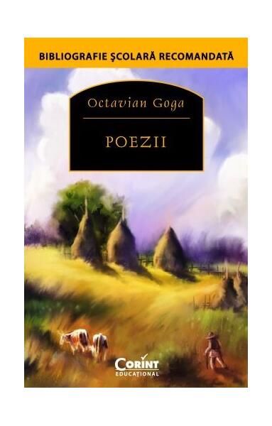 Poezii (Octavian Goga) - Octavian Goga - Corint