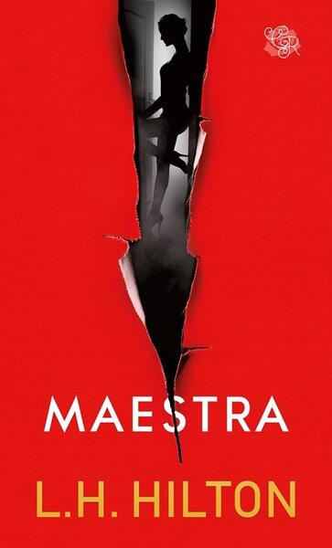 Maestra (Vol. 1) - L.S. Hilton - Litera