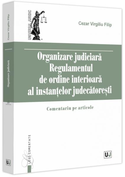 Organizare Judiciară - Universul Juridic