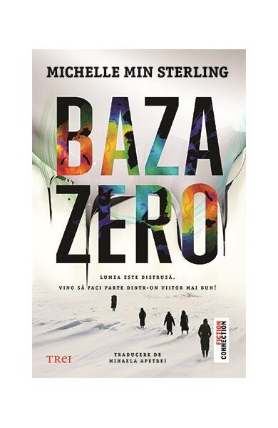 Baza zero - Trei