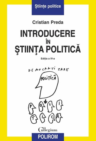 Introducere în știința politică - Paperback brosat - Cristian Preda - Polirom