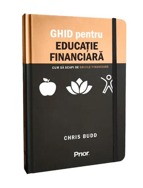 Ghid pentru educație financiară - Chris Budd - Prior