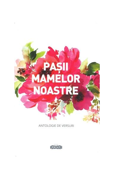 Pașii mamelor noastre - Daniela Botnaru, Virgil Botnaru - Prut