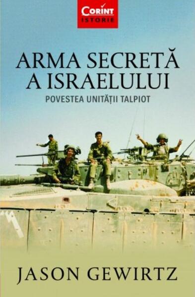 Arma secretă a Israelului - Jason Gewirtz - Corint