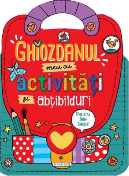 Ghiozdanul meu cu activități și abțibilduri pentru fete istețe! - Girasol