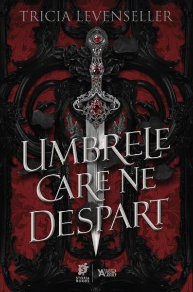 Umbrele care ne despart (Vol. 1) - Paperback brosat - Tricia Levenseller - Storia Books