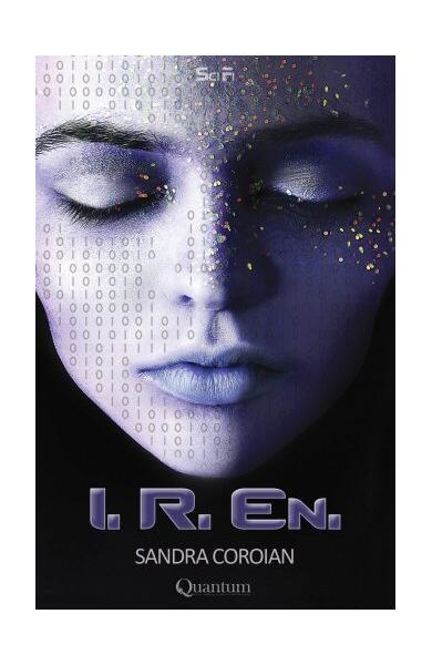 I. R. En. - Leila Sandra Coroian - Quantum Publishers