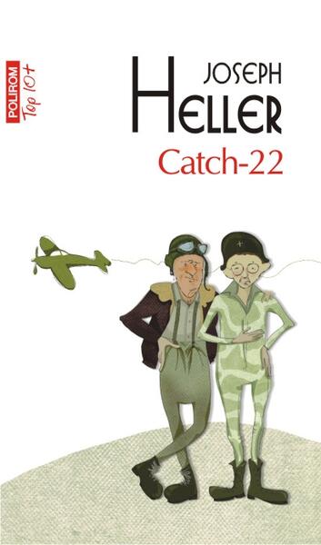 Catch-22 - Joseph Heller - Polirom