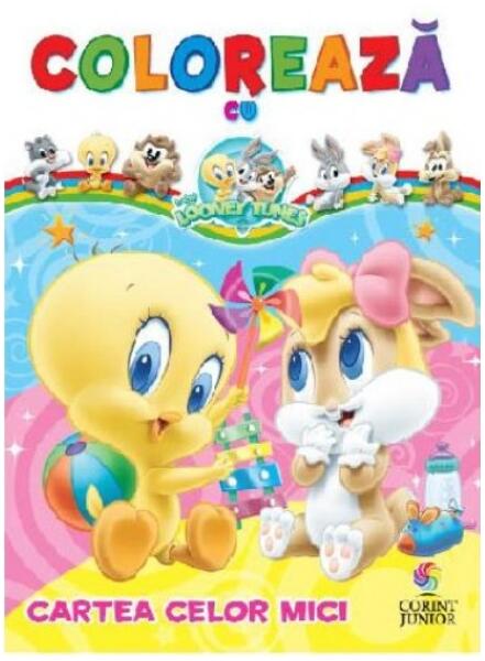 Cartea celor mici! Colorează cu Baby Looney Tunes - Teodora Nicolau