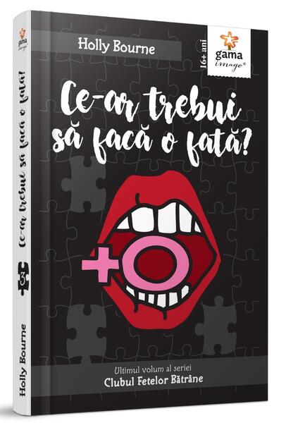 Ce-ar trebui să facă o fată? (Vol. 3) - Holly Bourne - Gama