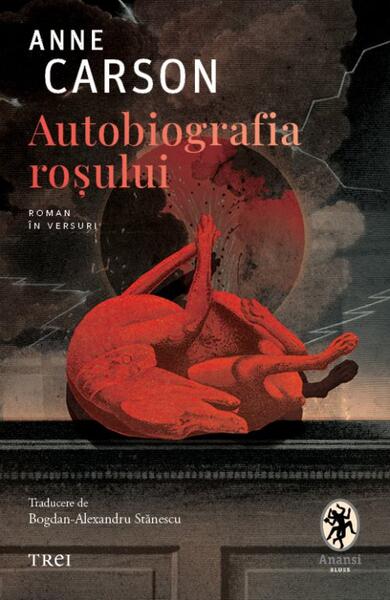 Autobiografia roșului - Trei