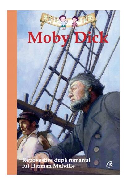 Moby Dick - Herman Melville - Curtea Veche