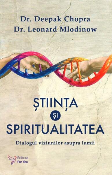 Știința și spiritualitatea - For You