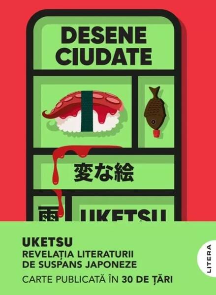 Desene ciudate - Uketsu - Litera