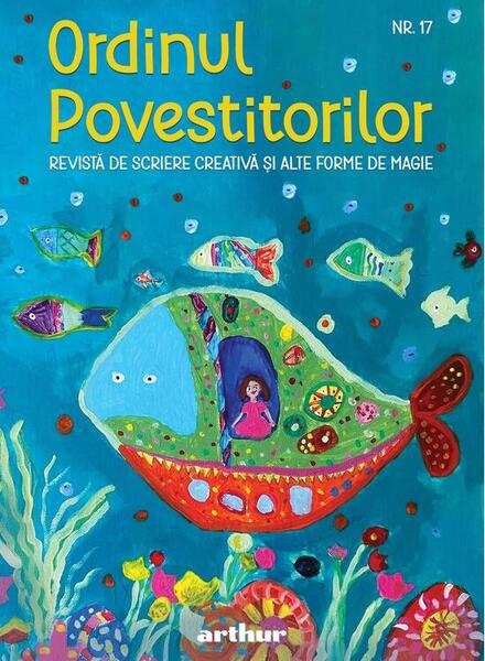 Ordinul Povestitorilor nr. 17 | 2024 - Paperback brosat - Adina Popescu - Arthur