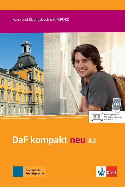 DaF kompakt neu A2. Deutsch als Fremdsprache fur Erwachsene. Kurs- und Ubungsbuch mit MP3-CD - Birgit Braun, Ilse Sander, Margit Doubek, Nadja Fügert, Ondřej Kotas, Kathrin Schweiger, Martina Marquardt Langermann, Martina Nied Curcio, Nicole