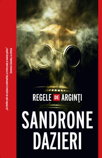 Regele de Arginți (Vol. 3) - Sandrone Dazieri - Crime Scene Press
