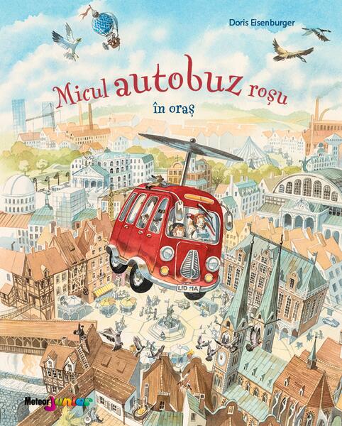 Micul autobuz roșu în oraș - Doris Eisenbruger - Meteor Press
