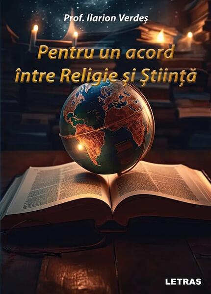 Pentru un acord între Religie și Știință - Prof. Ilarion Verdeș - Letras
