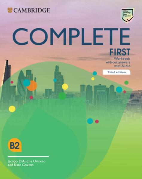 Complete First Workbook without Answers with Audio 3rd Edition - Cambridge