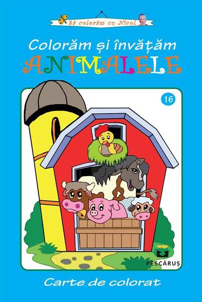 Coloram și învățăm Animalele. Carte de colorat - Flory Preda - Pescăruș