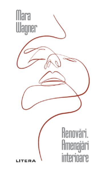 Renovări - Mara Wagner - Litera
