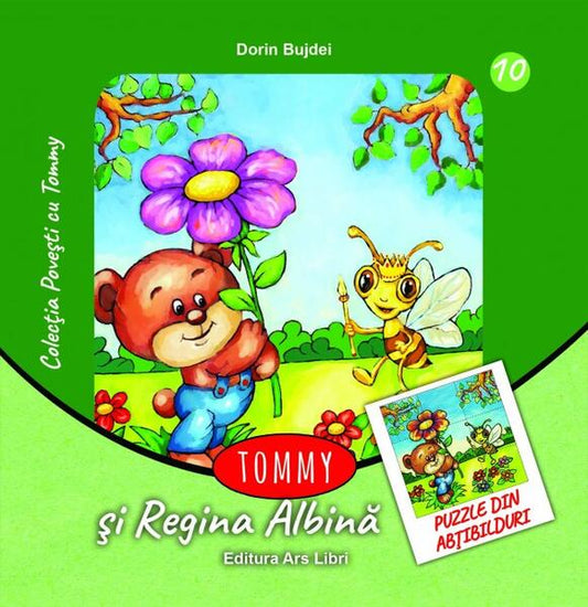 Tommy şi Regina Albină - Dorin Bujdei - Ars Libri