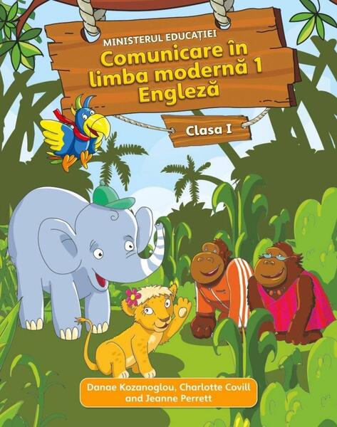 Comunicare în limba modernă 1 Engleză. Manual pentru Clasa I - Pearson