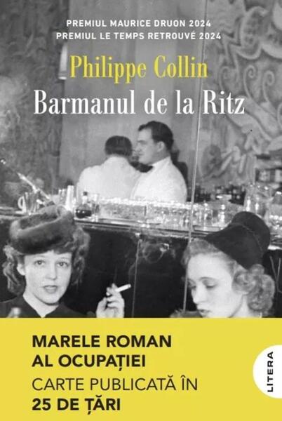 Barmanul de la Ritz - Philippe Collin - Litera