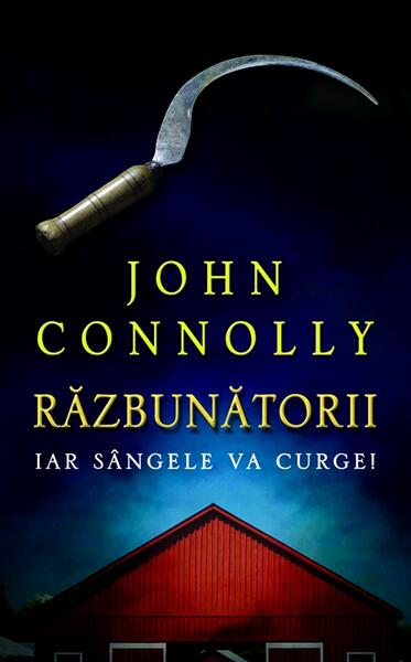 Răzbunătorii - John Connolly - RAO