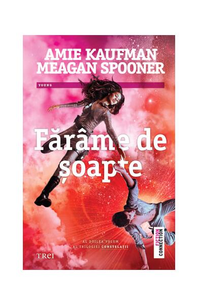 Fărâme de şoapte - Amie Kaufman, Meagan Spooner - Trei