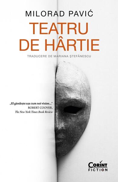 Teatru de hârtie - Milorad Paviċ - Corint