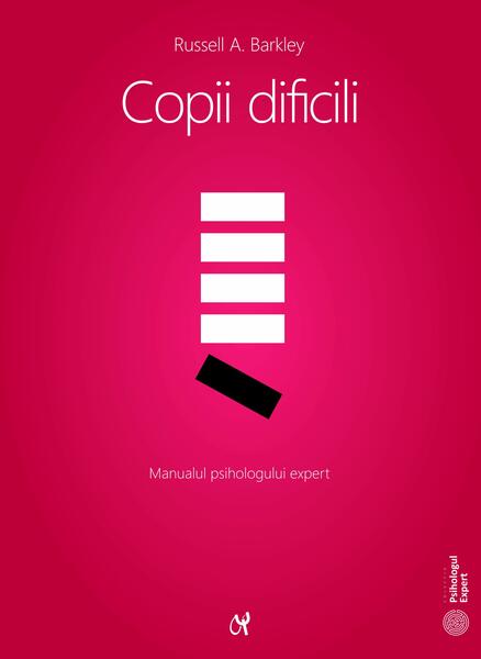 Copii dificili - Russel A. Barkley - ASCR