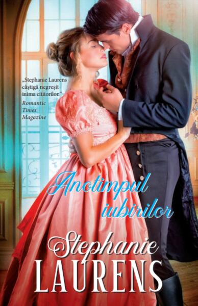 Anotimpul iubirilor - Stephanie Laurens - Litera