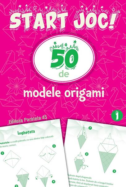 50 de modele Origami (Vol. 1) - Paralela 45