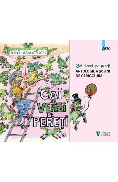 Cai verzi pe pereți - Ciucu Ion Lucian - Vremea