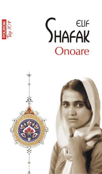 Onoare - Elif Shafak - Polirom