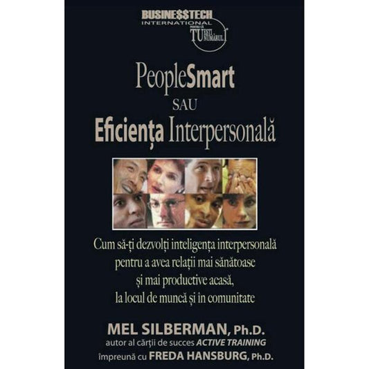 PeopleSmart sau Eficiența Interpersonală - Mel Silberman - Businesstech