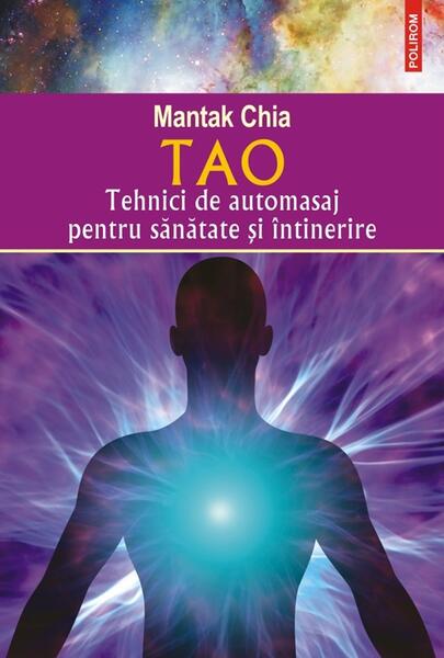 Tao - Mantak Chia - Polirom